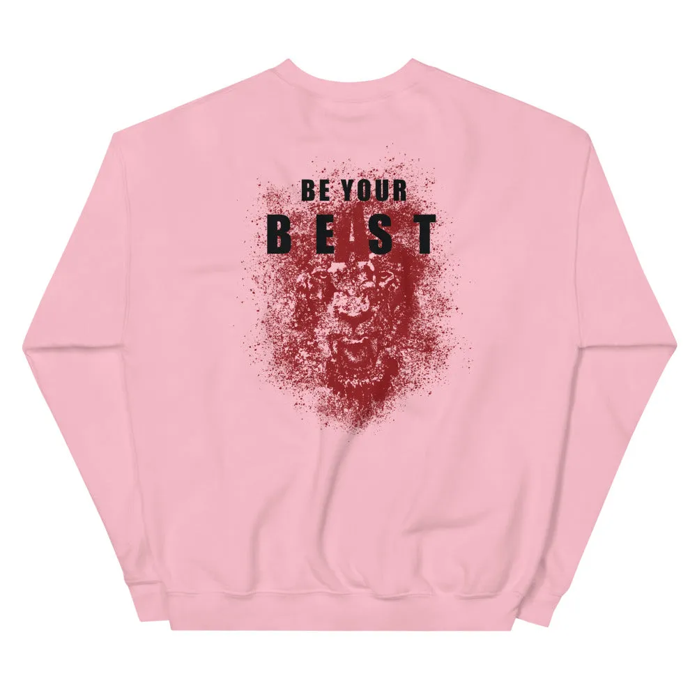 And Still Champion on front, Be Your Beast on back, women's sweatshirt
