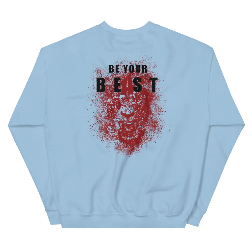 And Still Champion on front, Be Your Beast on back, women's sweatshirt
