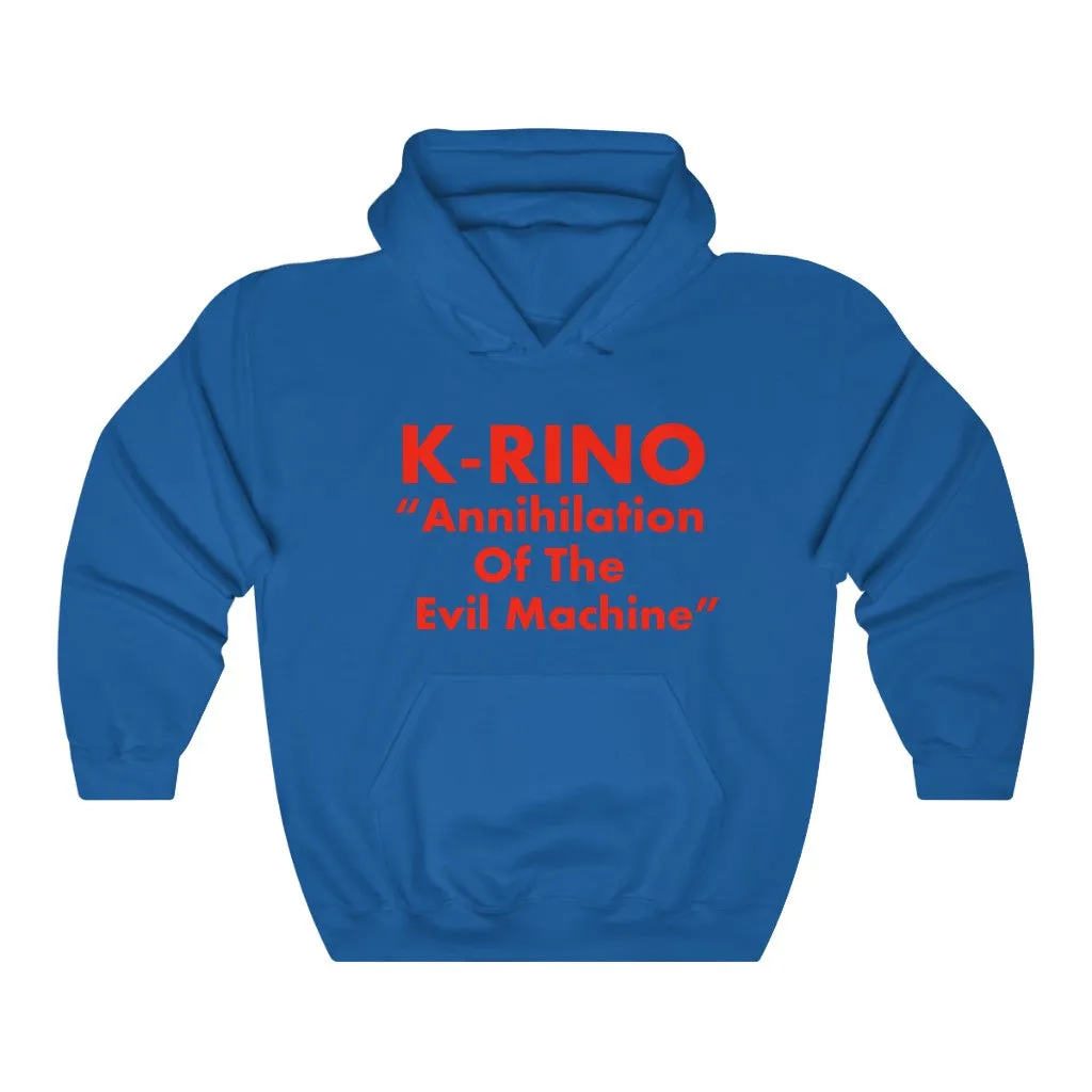 Annihilation Of The Evil Machine K-Rino Hoodie Sweatshirt