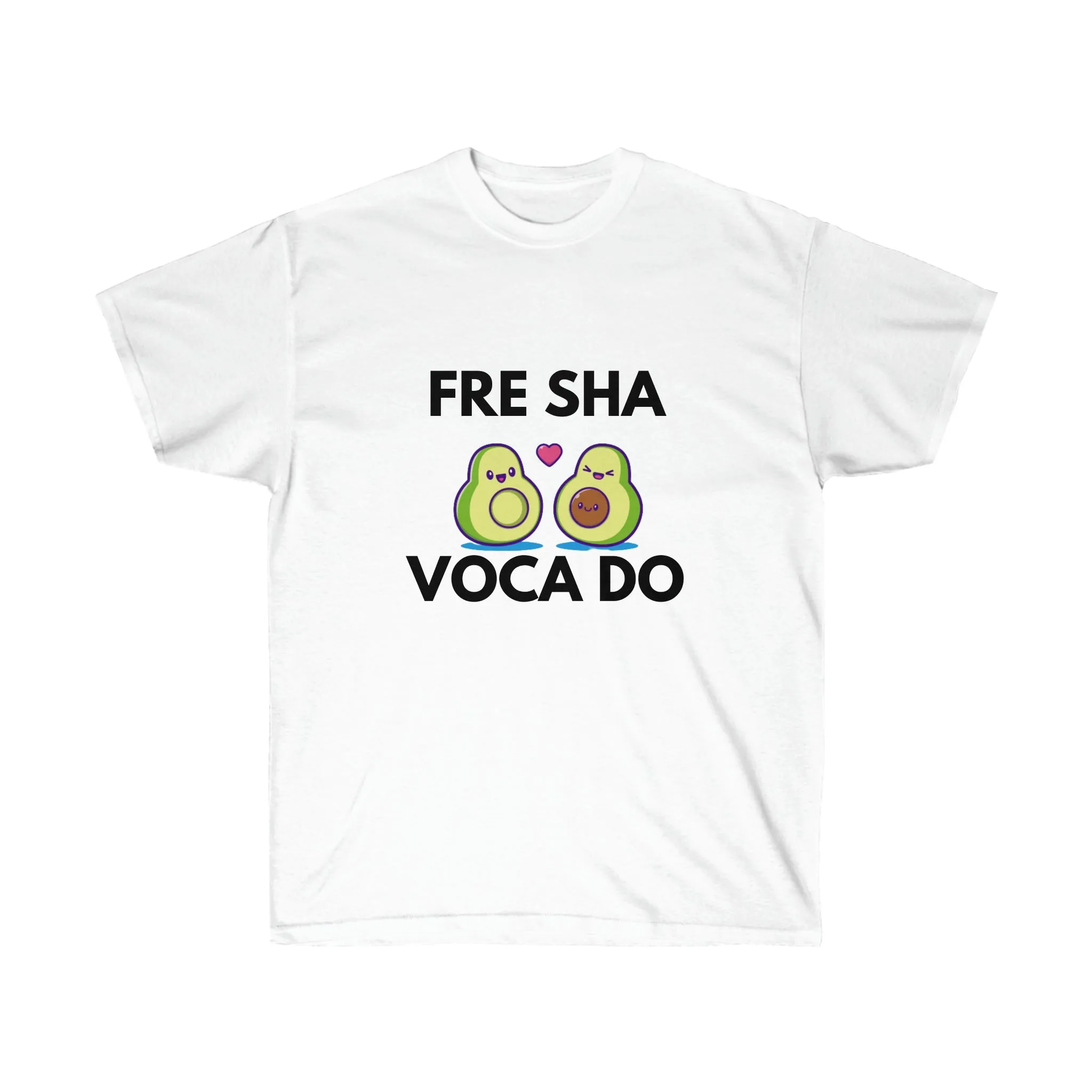 Avoca-do or Avoca-don't There Is No Try- Cotton Tee