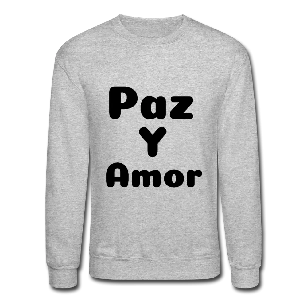 Crewneck Sweatshirt, positive message in Spanish