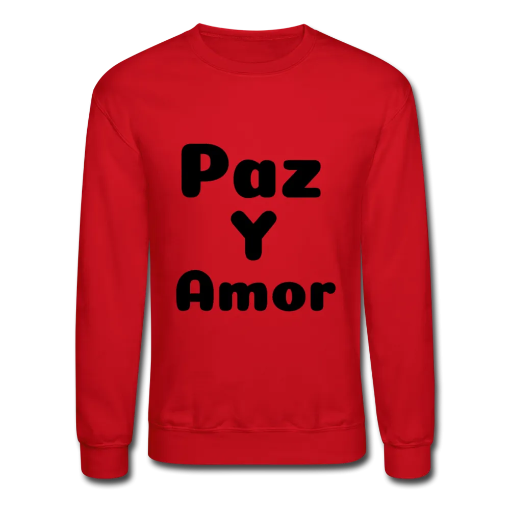 Crewneck Sweatshirt, positive message in Spanish