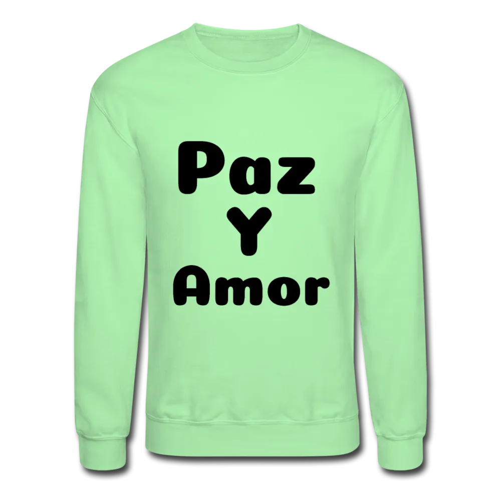 Crewneck Sweatshirt, positive message in Spanish