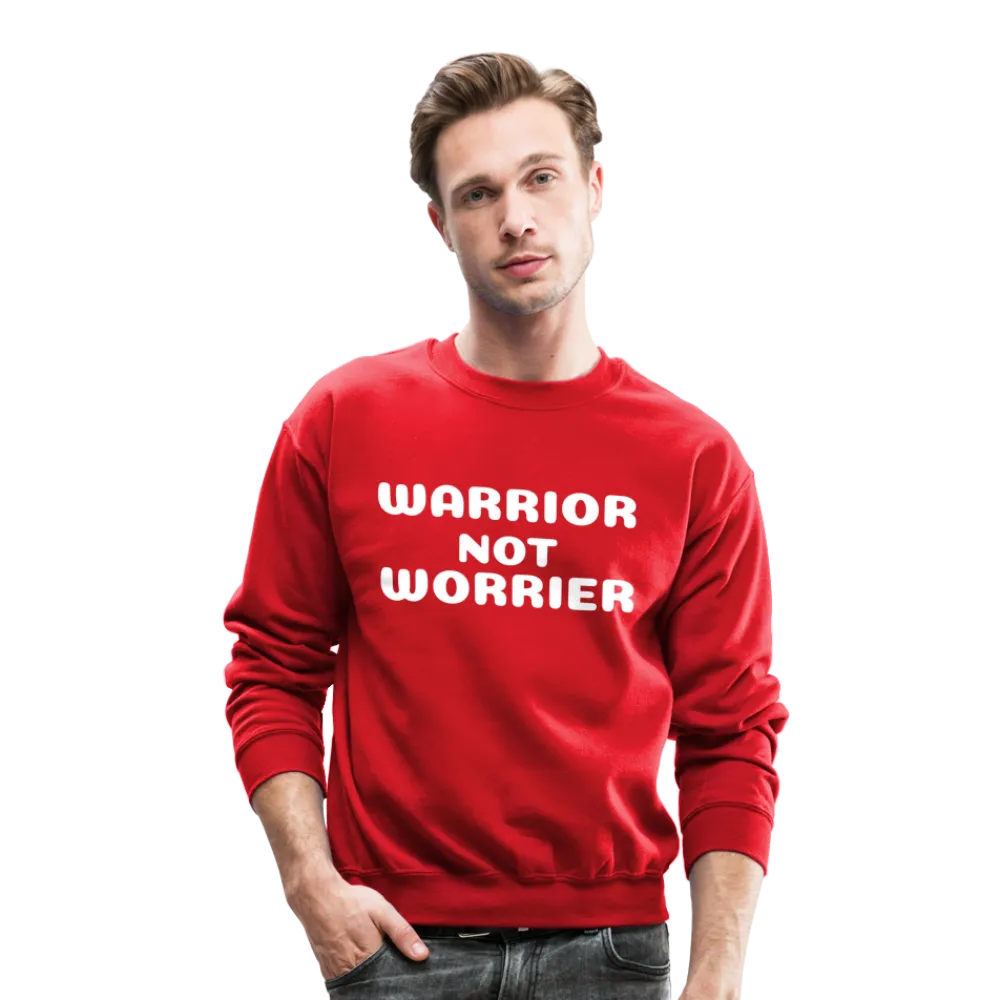 Crewneck Sweatshirt with a message of strength  Warrior