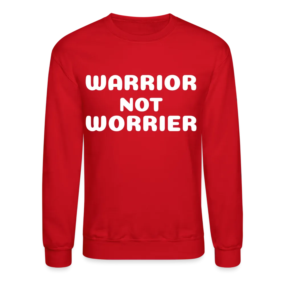 Crewneck Sweatshirt with a message of strength  Warrior
