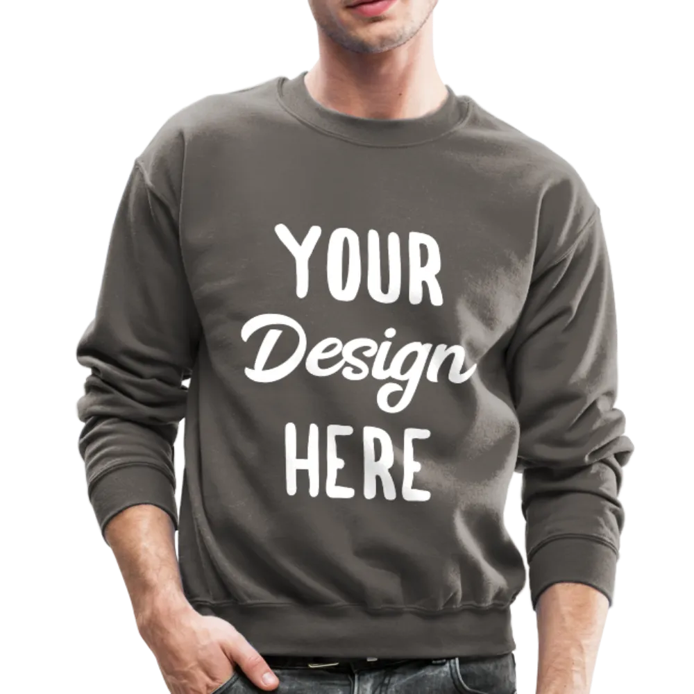 Custom Sweatshirt - Your Custom Crewneck Sweatshirt - Personalized Sweatshirt
