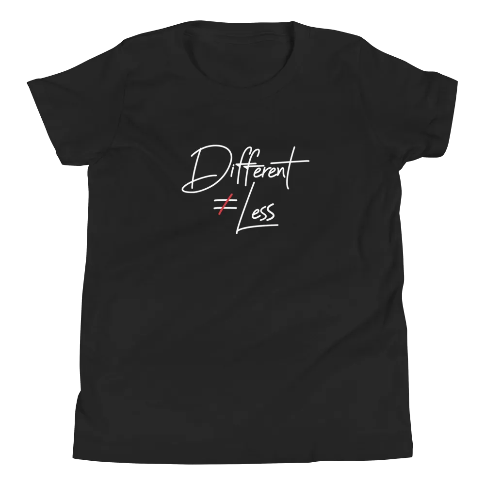 Different Does Not Equal Less (Original Clean Design) Youth Dark Color T-Shirts