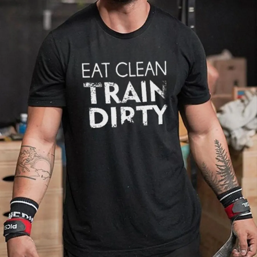 Eat Clean Train Dirty Printed Men's T-shirt