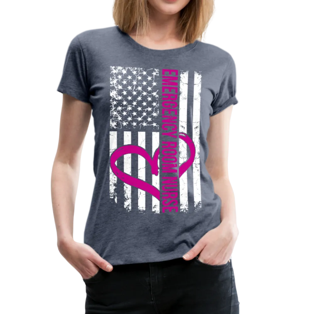 Emergency Room Nurse Flag Women’s Premium T-Shirt (CK1583)
