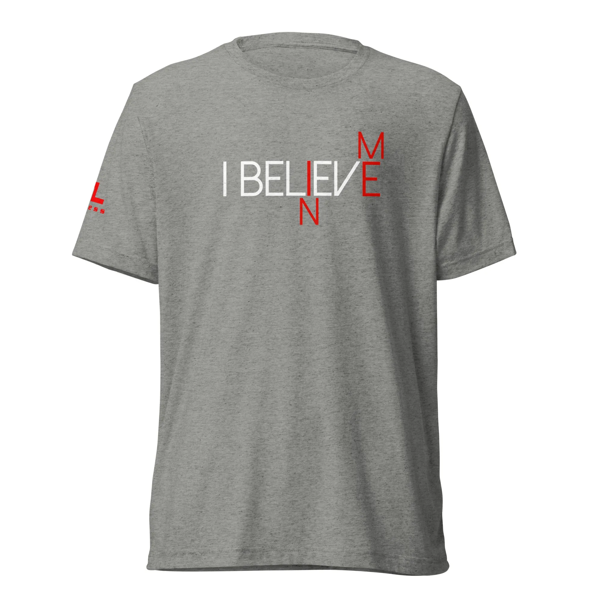 I BELIEVE IN ME Short sleeve t-shirt