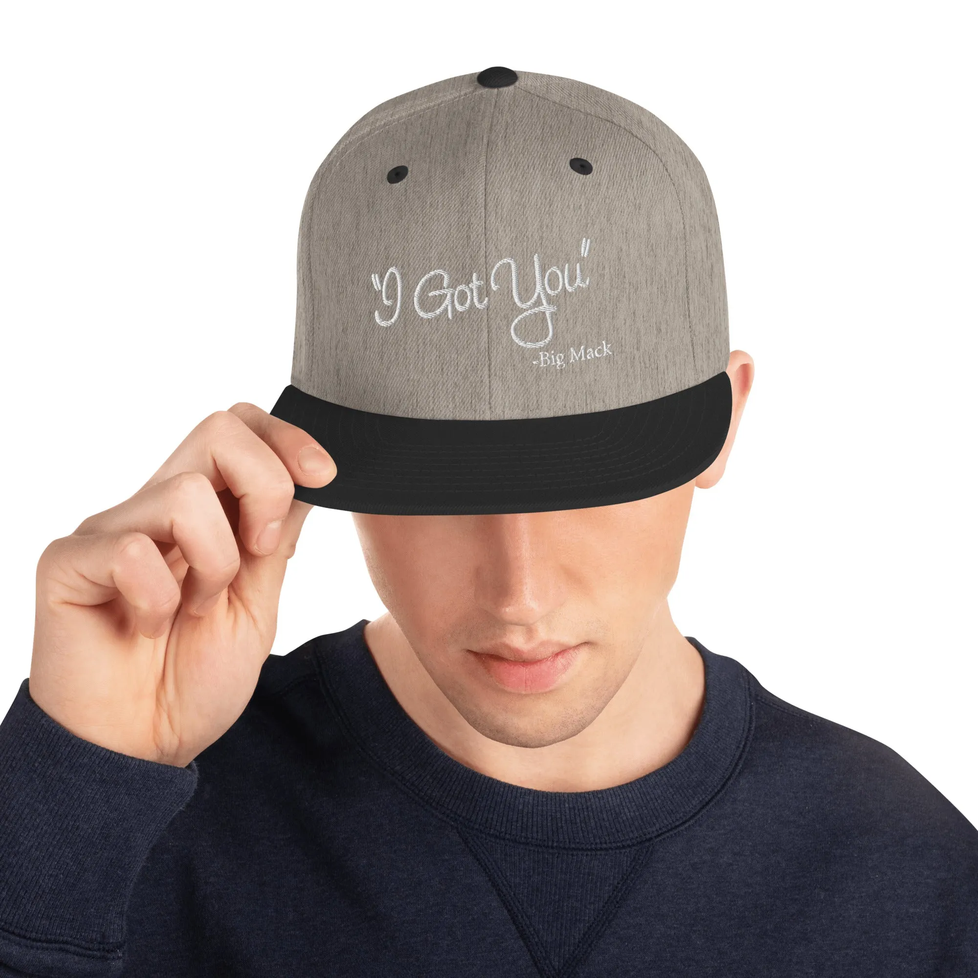 I Got You Snapback Hat
