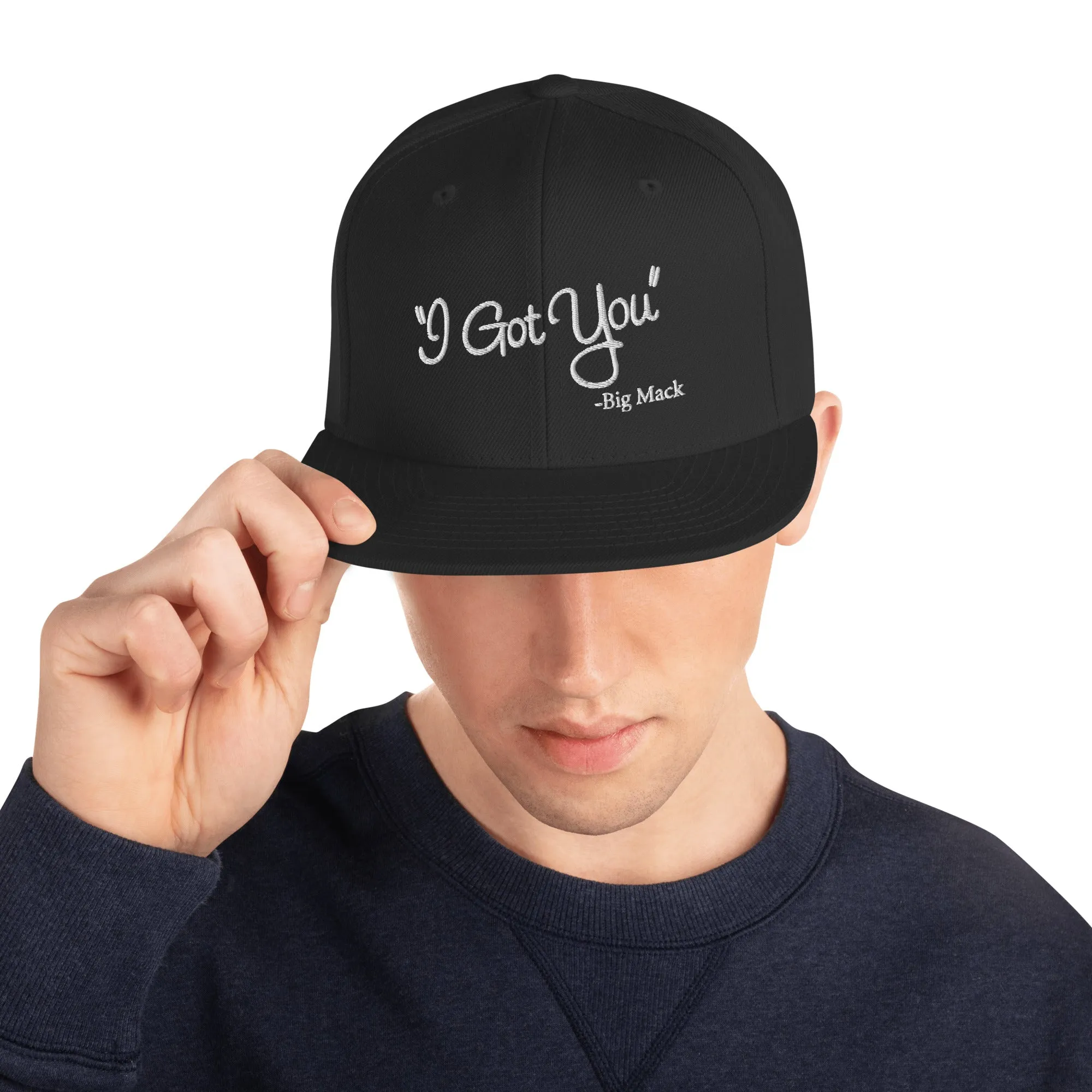 I Got You Snapback Hat