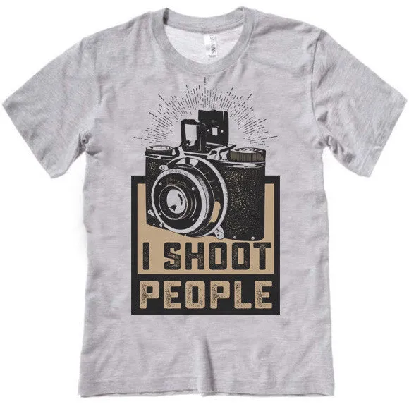 I Shoot People Photographer T-Shirt