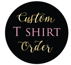 Kids Custom Personalised T Shirt Order