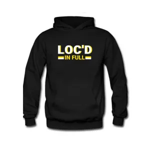 LOC'D IN FULL HOODIE