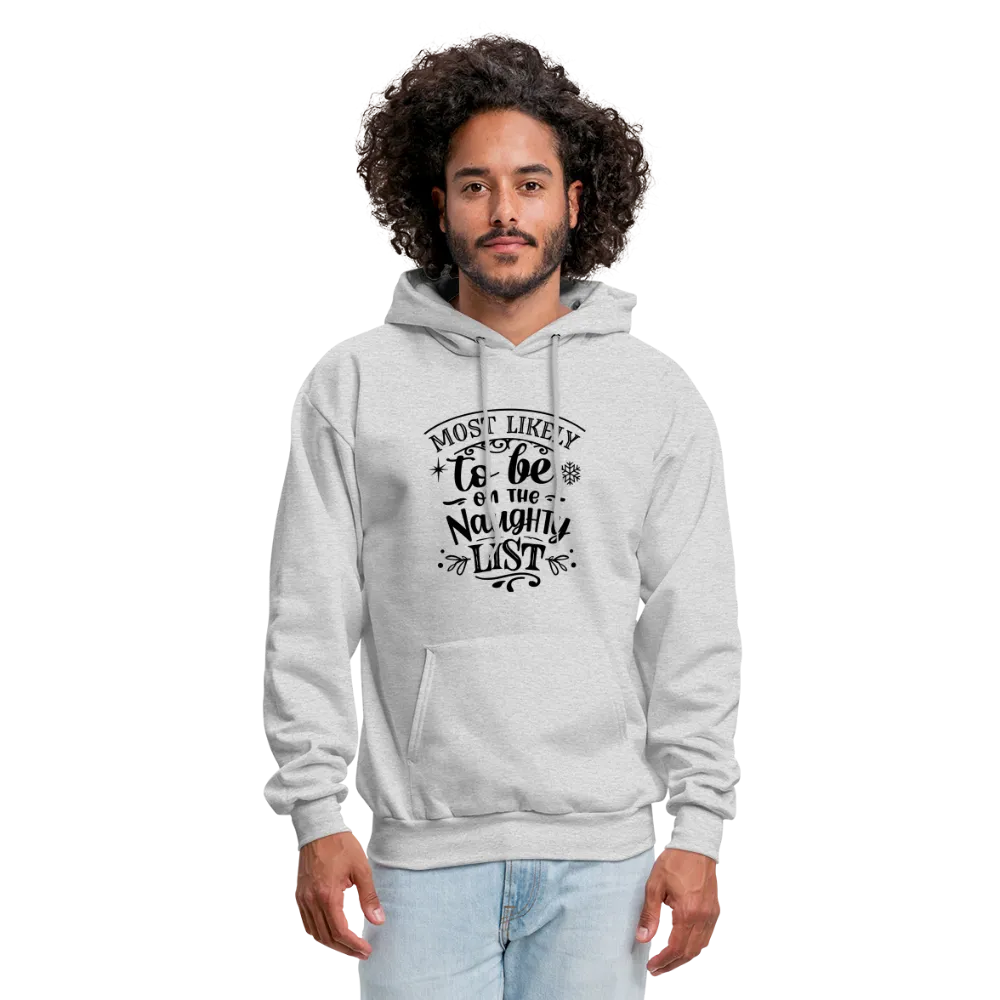 Most Likely to be on the Naughty List Men's Hoodie (CK-0001)