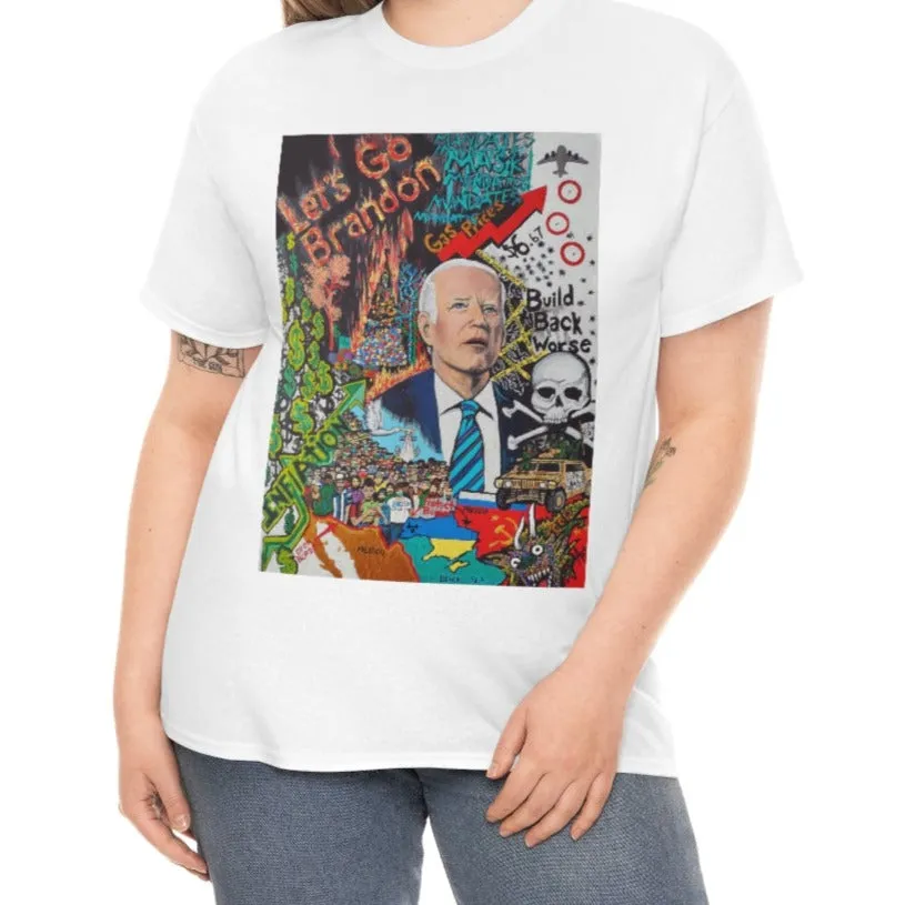 "Let's Go Brandon, Build Back Worse" Unisex T-Shirt