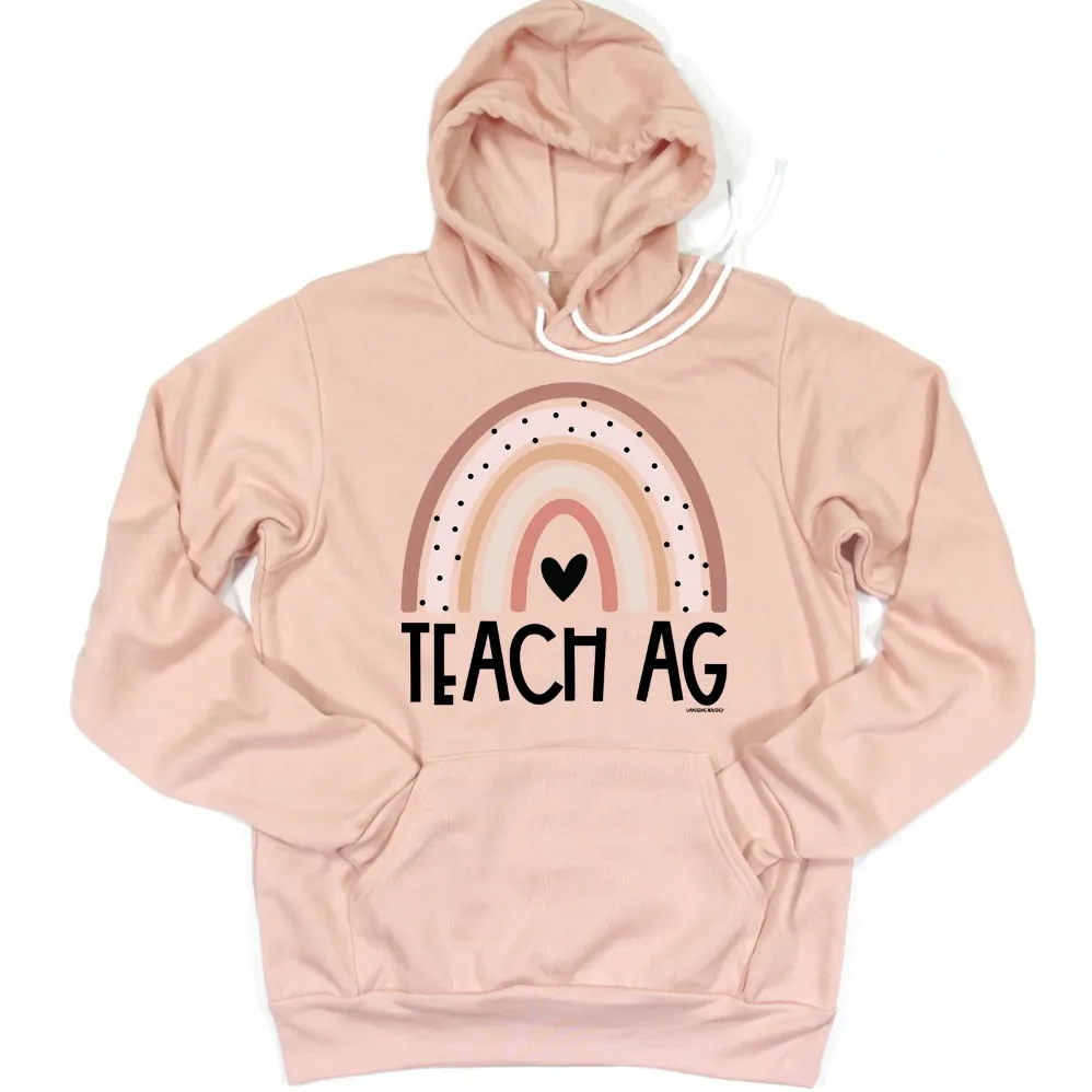 Rainbow Teach Ag Hoodie (S-3XL) Unisex - Multiple Colors!
