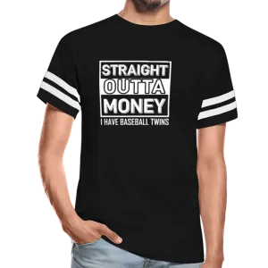 STRAIGHT OUTTA MONEY Vintage Sport T-Shirt