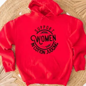 Support Women in Cotton Judging Hoodie (S-3XL) Unisex - Multiple Colors!