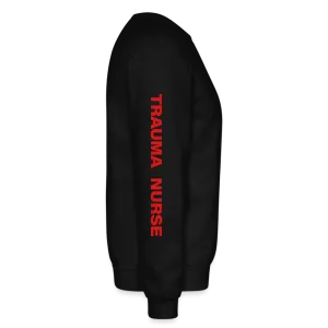 Trauma Nurse Crewneck Sweatshirt