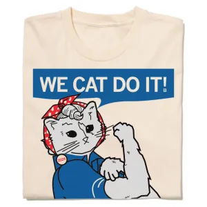 We Cat Do It!
