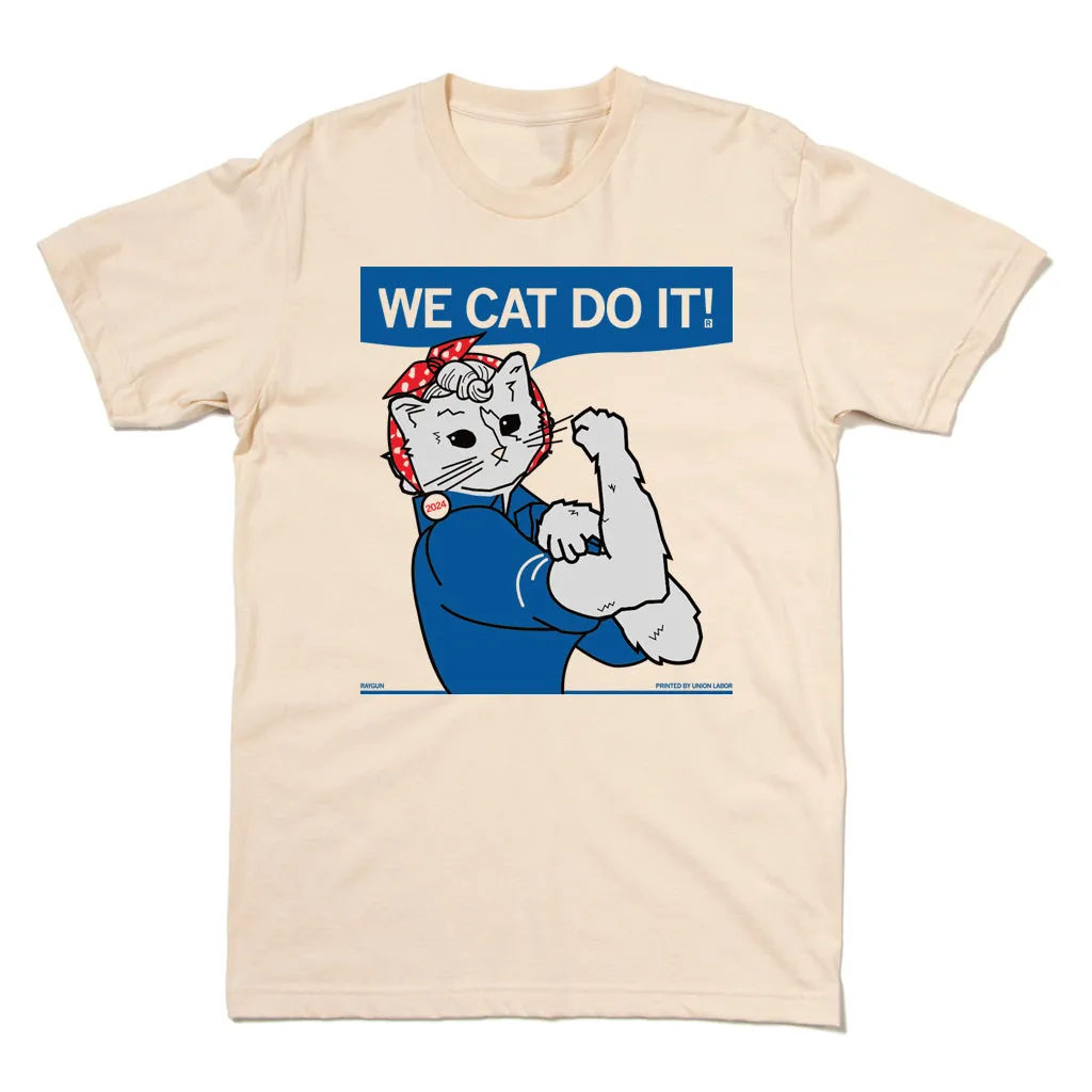 We Cat Do It!
