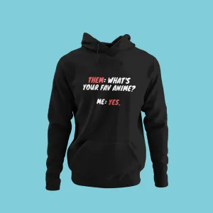 Yes Anime - Heavy Blend Hooded Sweatshirt